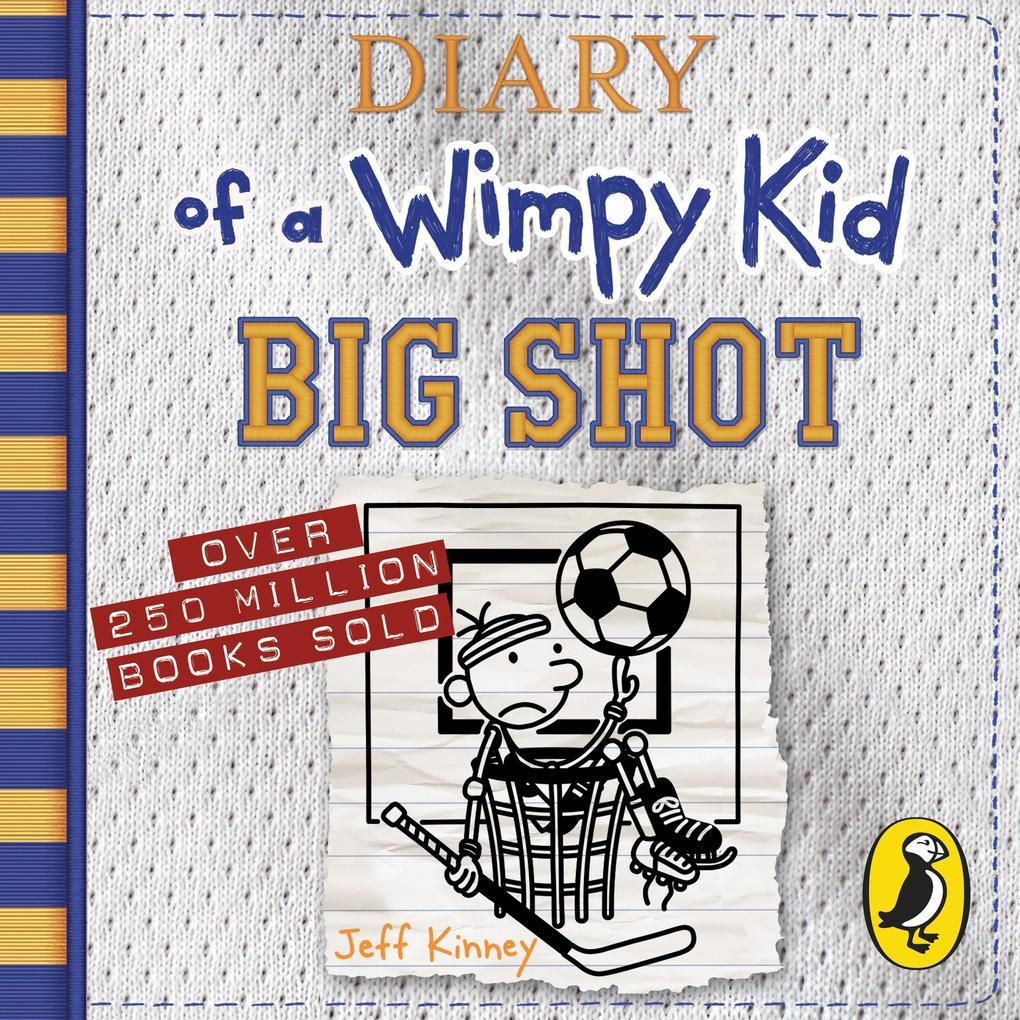 Diary of a Wimpy Kid 16: Big Shot