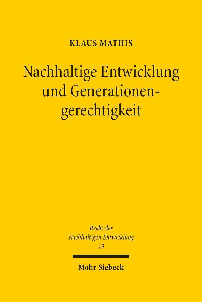 Nachhaltige Entwicklung und Generationengerechtigkeit