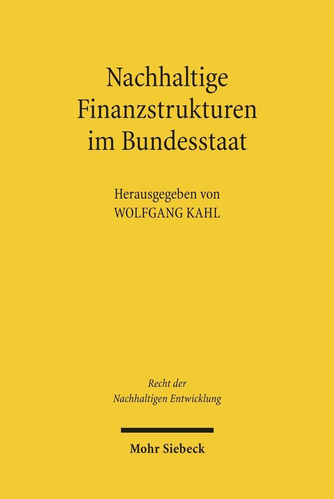 Nachhaltige Finanzstrukturen im Bundesstaat