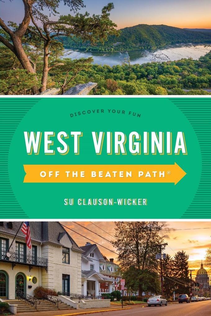 West Virginia Off the Beaten Path®