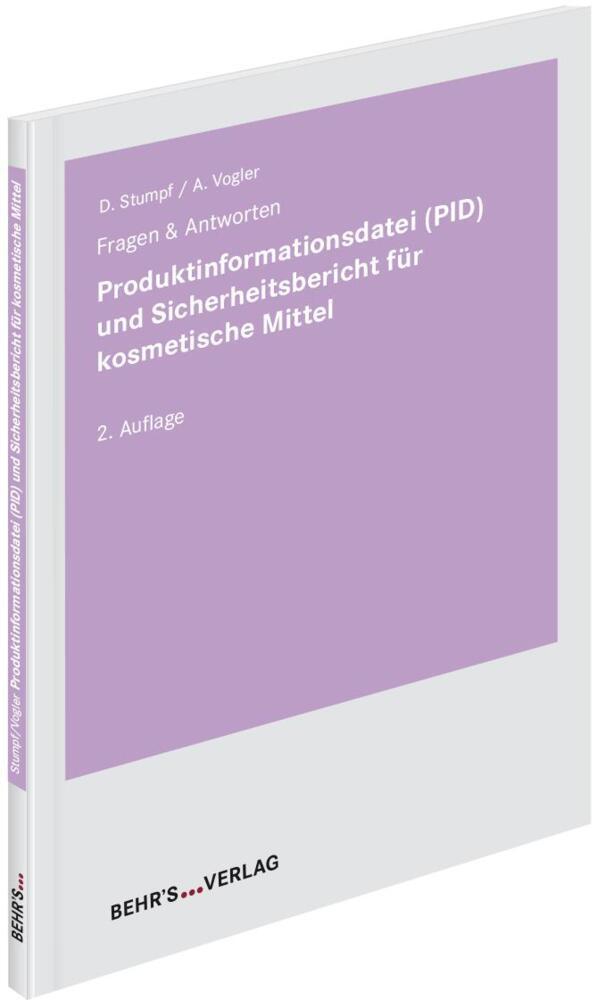 Produktinformationsdatei (PID) und Sicherheitsbericht für kosmetische Mittel