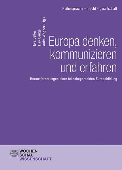 Europa denken, kommunizieren und erfahren