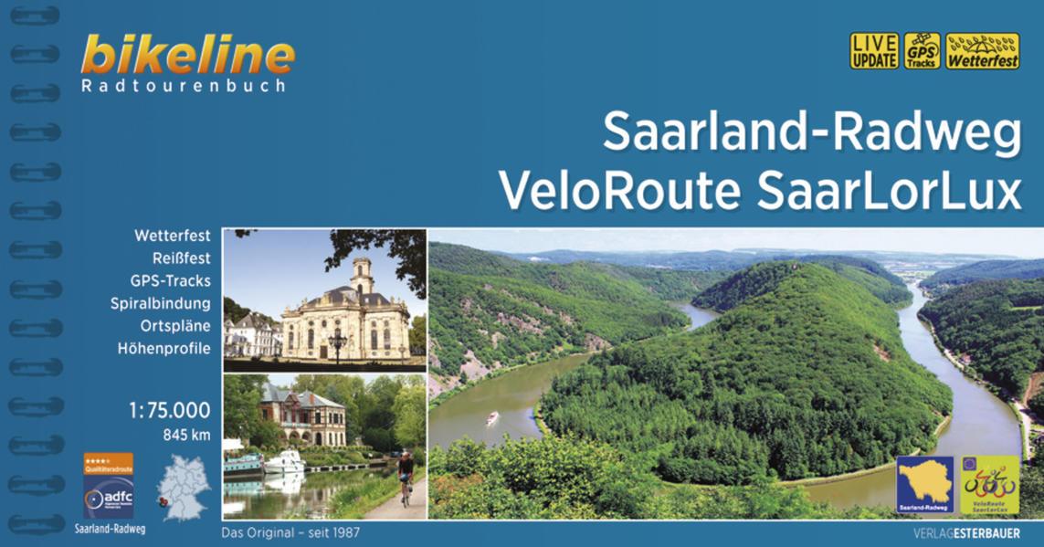 Saarland-Radweg . VeloRoute SaarLorLux