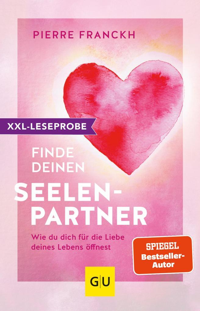 XXL-Leseprobe: Finde deinen Seelenpartner