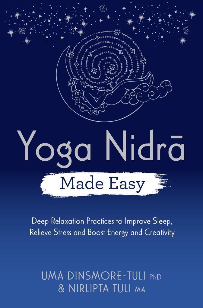 Yoga Nidra Made Easy