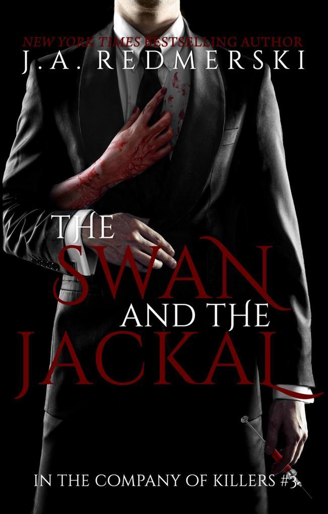 The Swan and the Jackal (In the Company of Killers, #3)