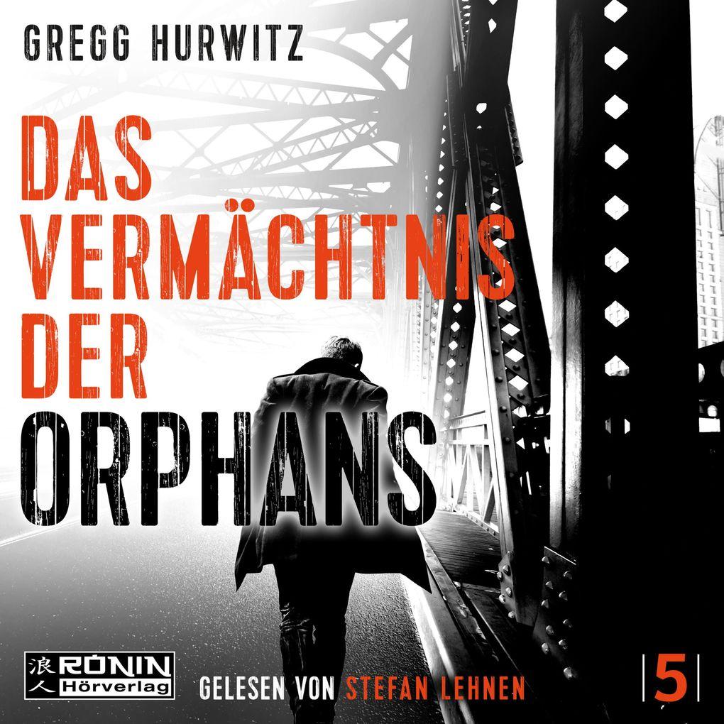 Das Vermächtnis der Orphans