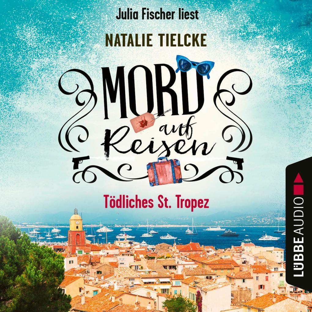 Mord auf Reisen - Tödliches St. Tropez