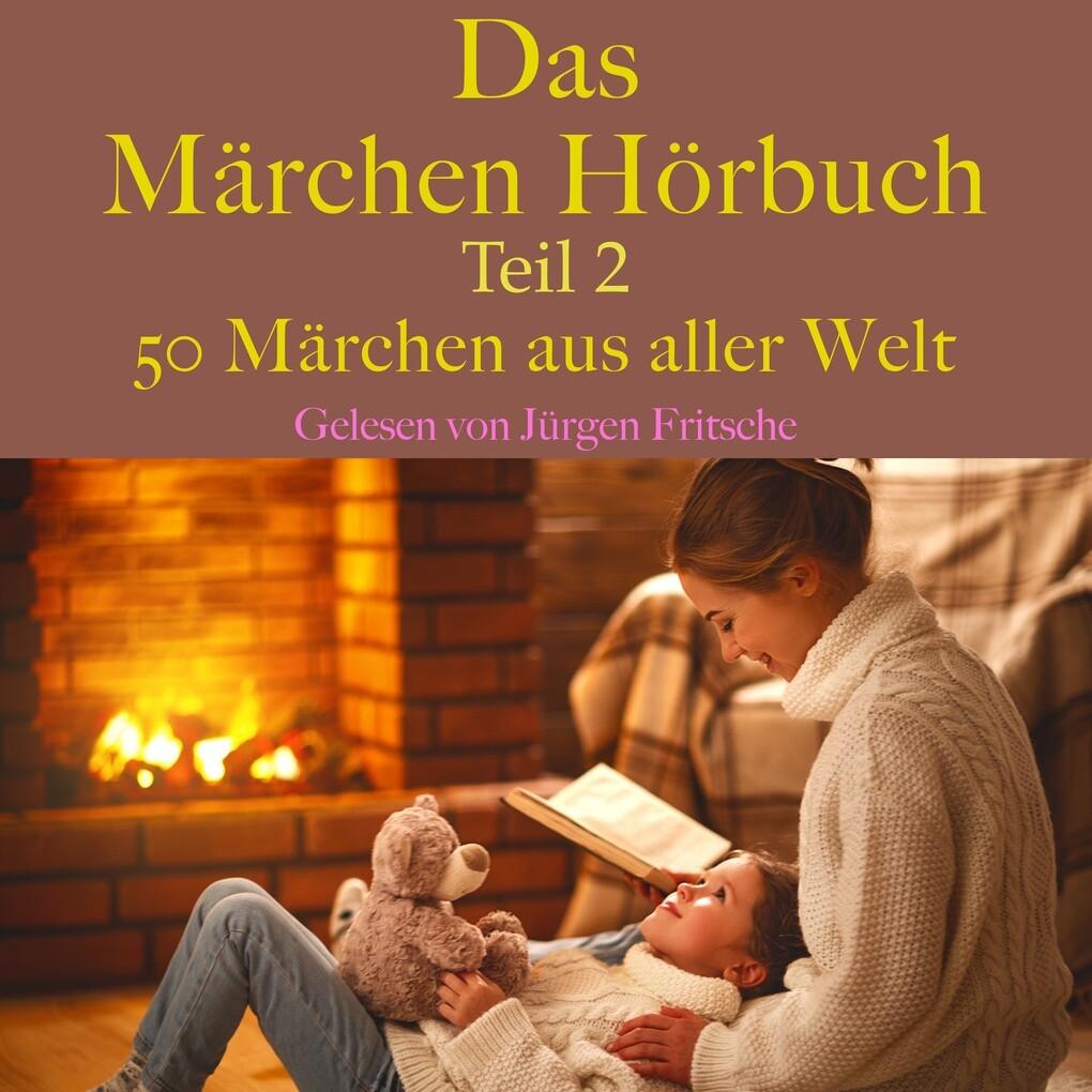 Das Märchen Hörbuch Teil 2