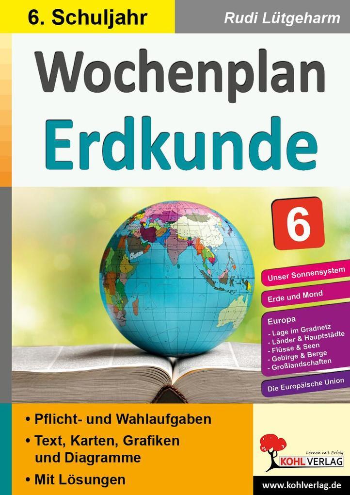 Wochenplan Erdkunde / Klasse 6