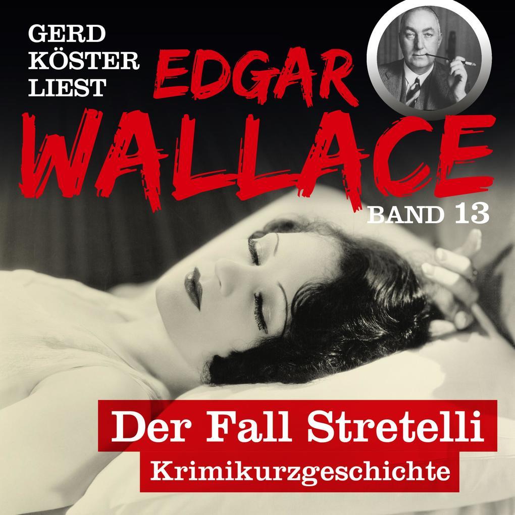 Der Fall Stretelli