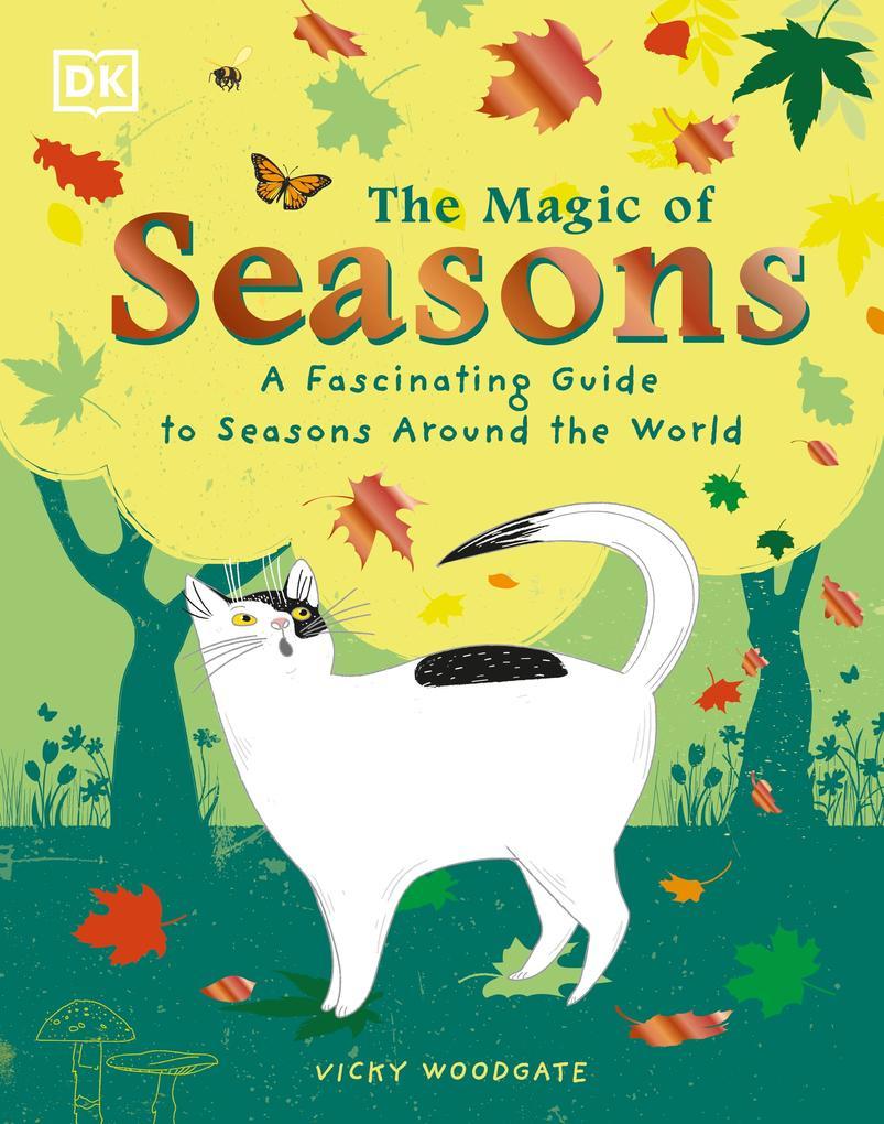 The Magic of Seasons