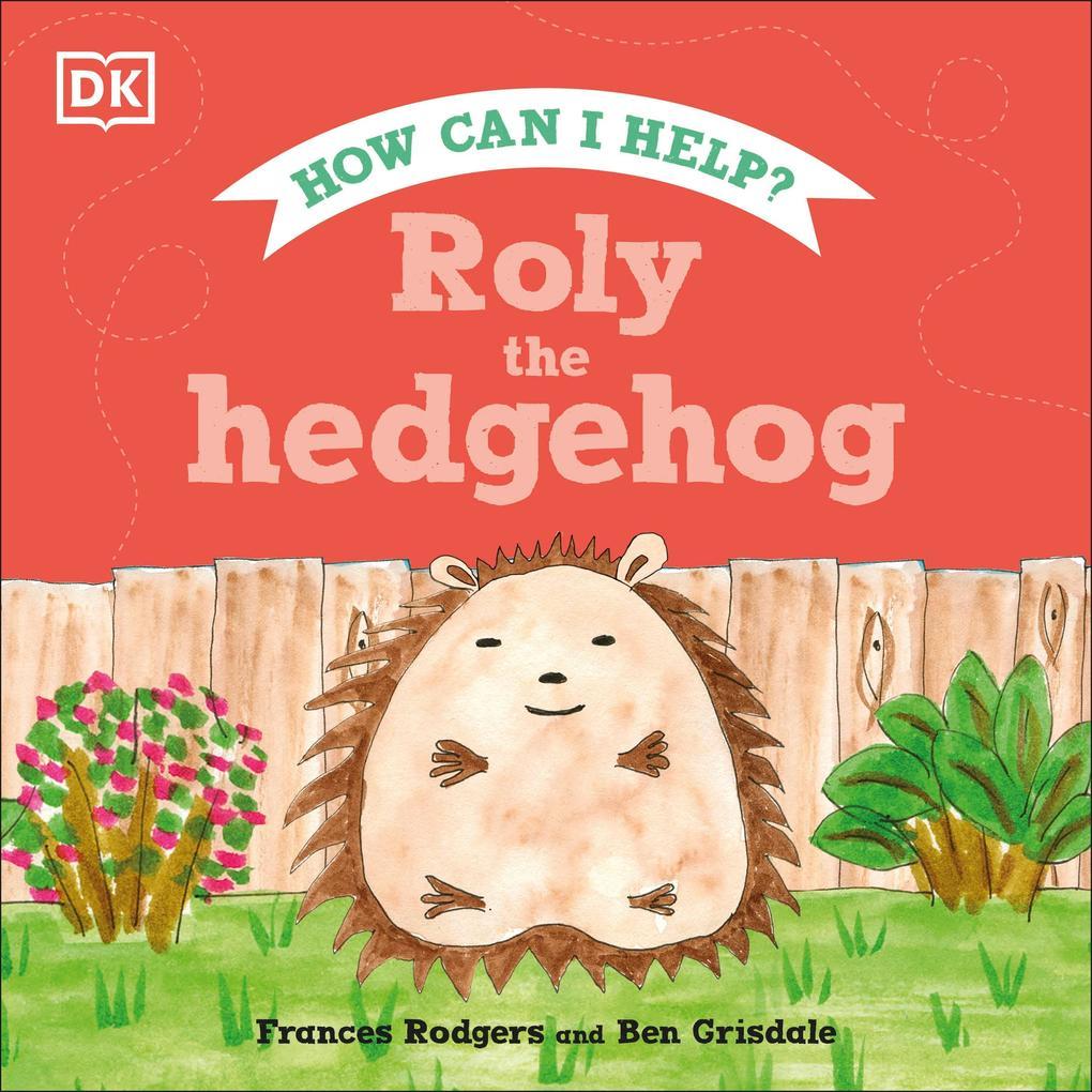 Roly the Hedgehog