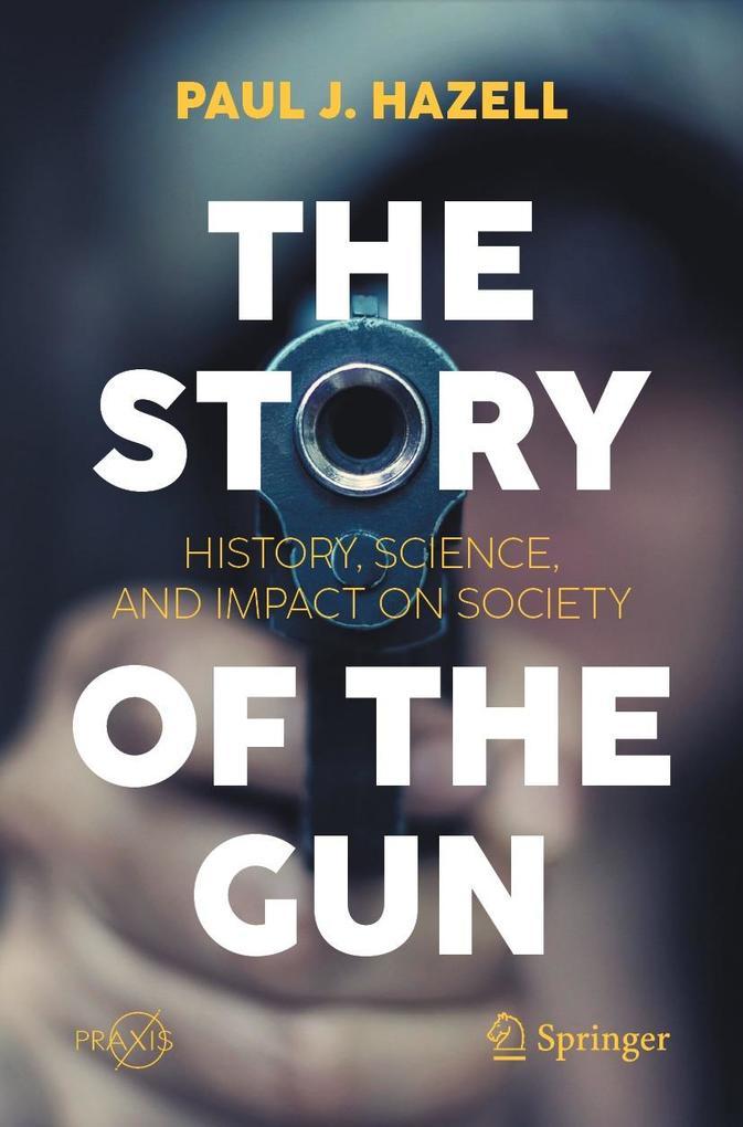 The Story of the Gun