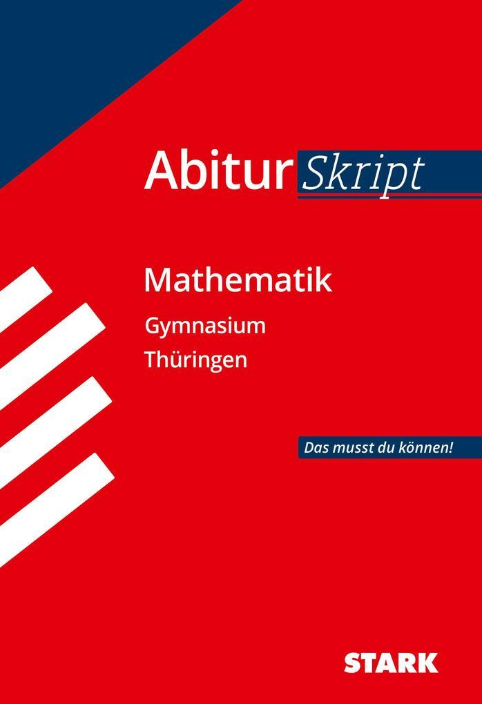 STARK AbiturSkript - Mathematik - Thüringen