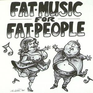 Fat Music For Fat People (EP)