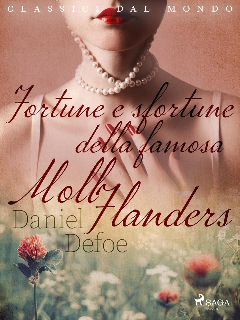 Fortune e sfortune della famosa Moll Flanders