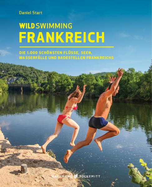 Wild Swimming Frankreich