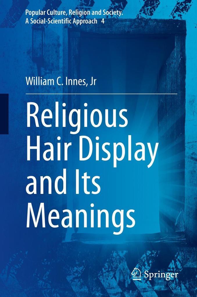 Religious Hair Display and Its Meanings