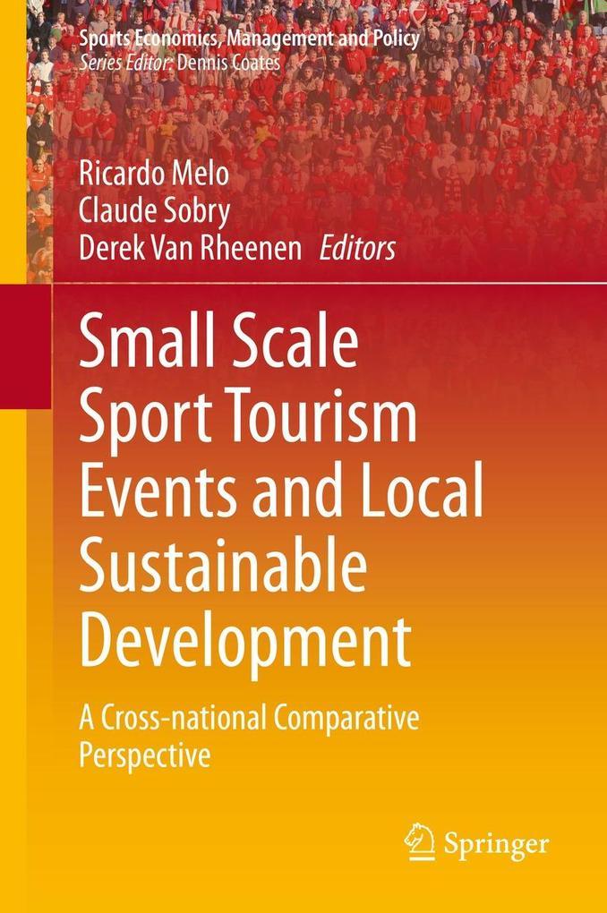 Small Scale Sport Tourism Events and Local Sustainable Development