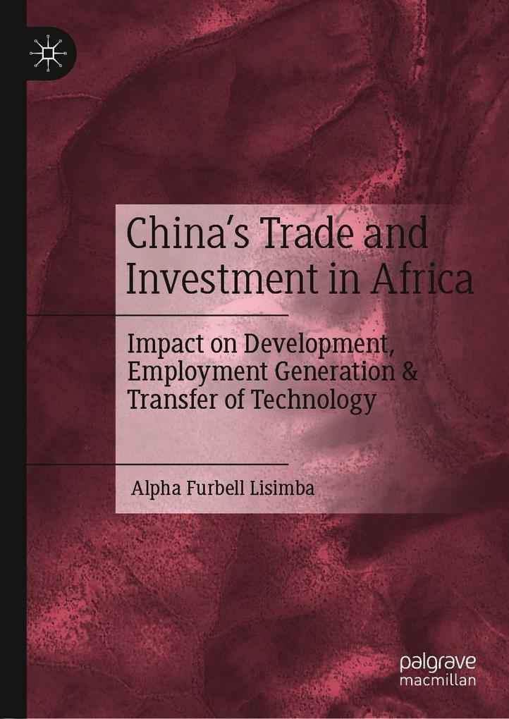 China's Trade and Investment in Africa