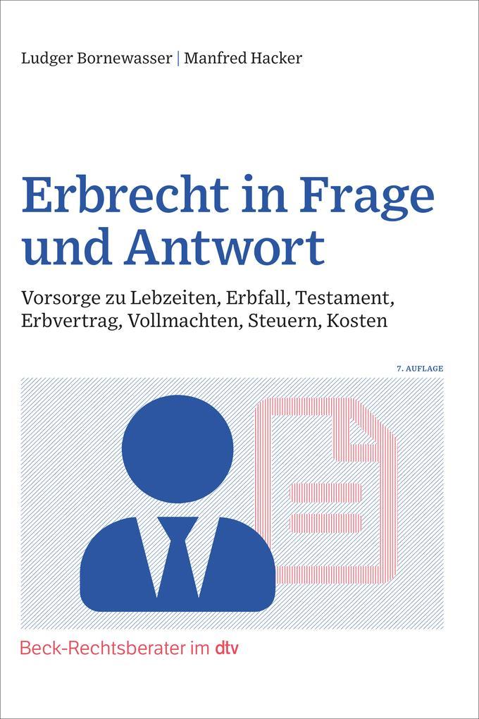 Erbrecht in Frage und Antwort