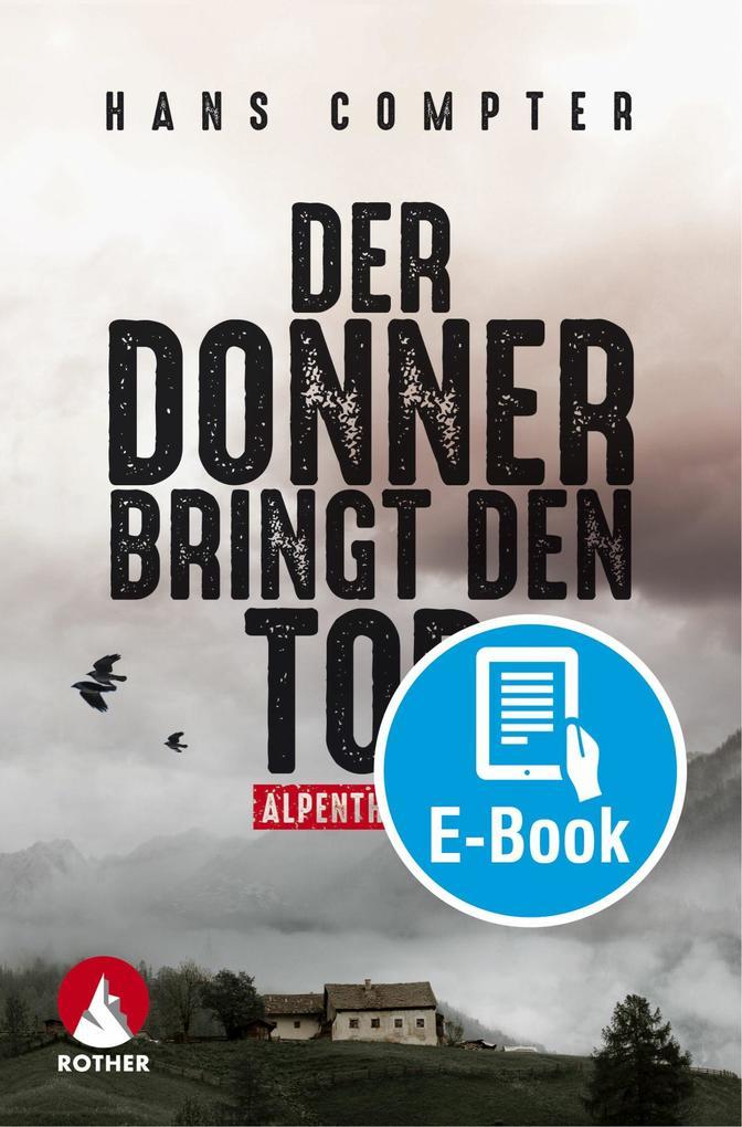 Der Donner bringt den Tod