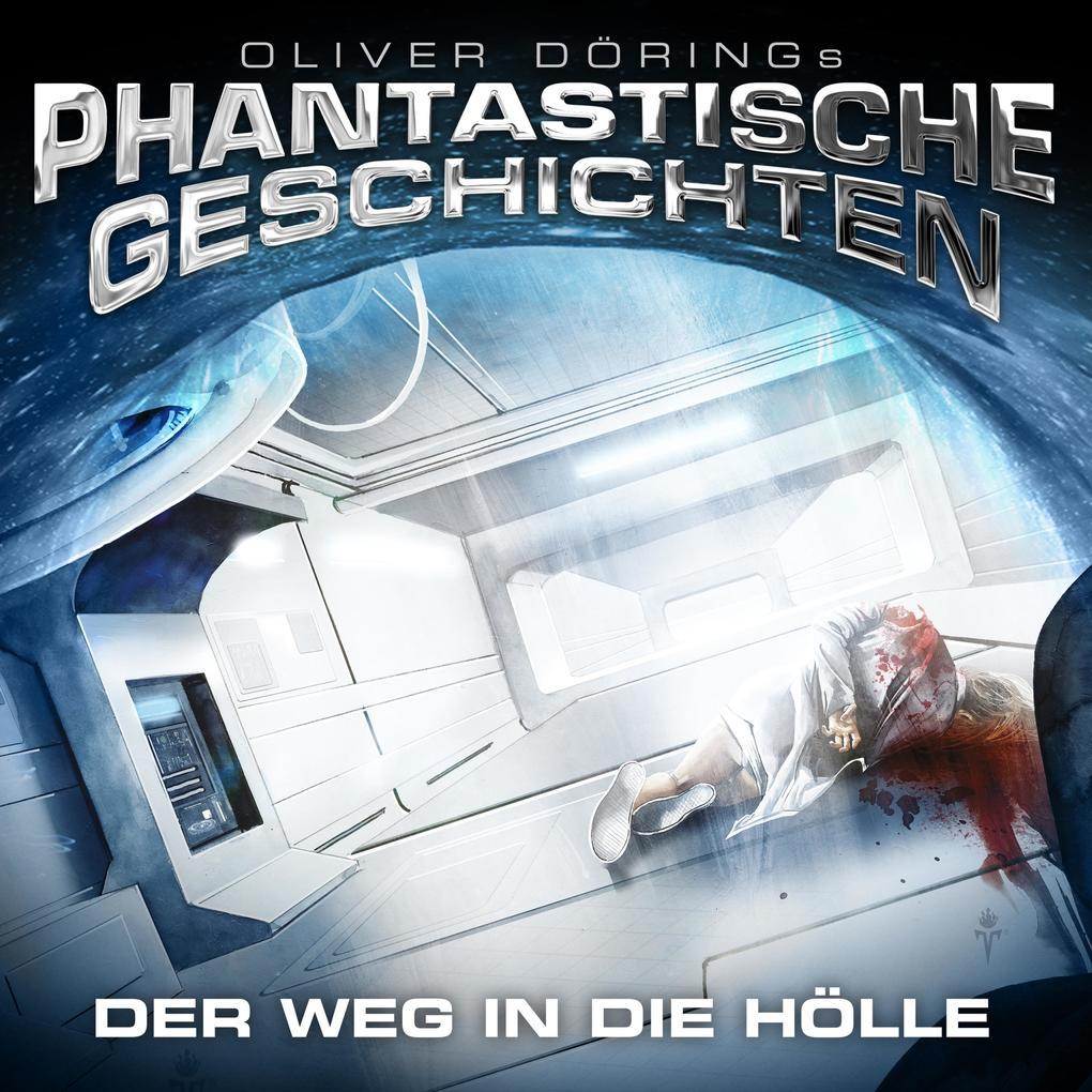 Phantastische Geschichten, Der Weg in die Hölle