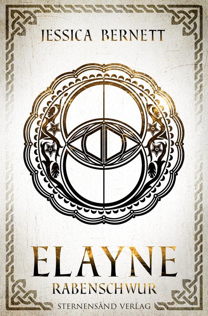 Elayne (Band 3): Rabenschwur