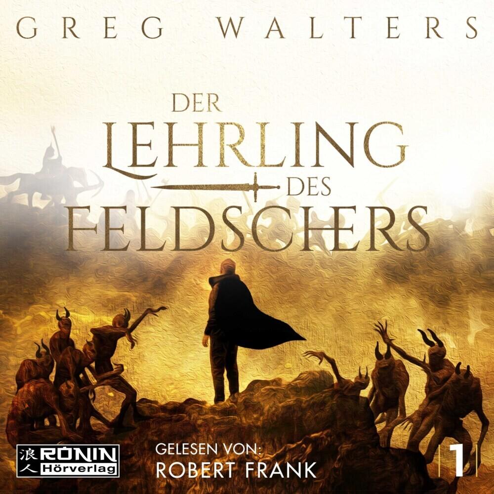 Der Lehrling des Feldschers 1, Audio-CD, MP3