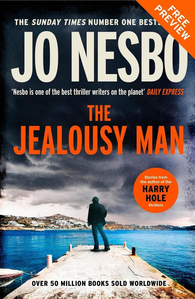 The Confession: A Free Jo Nesbo Short Story from The Jealousy Man