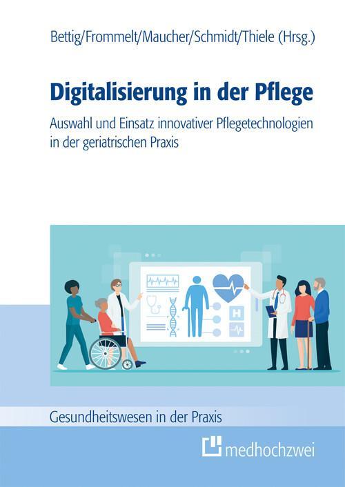 Digitalisierung in der Pflege