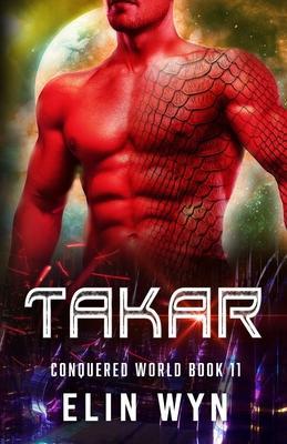 Takar: Science Fiction Adventure Romance