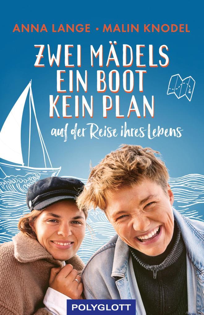 Zwei Mädels, ein Boot, kein Plan