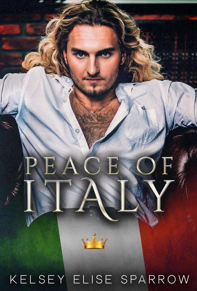 Peace of Italy (Global Outlaws Syndicate World, #5)