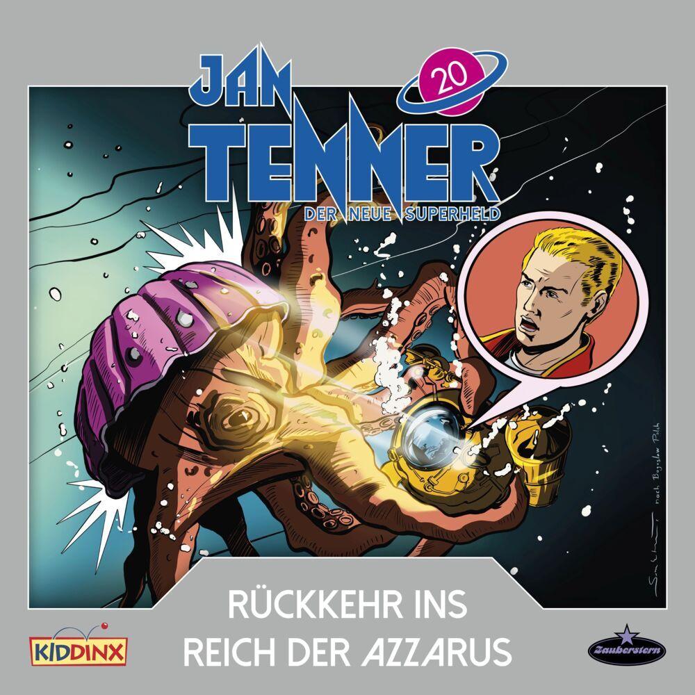 Jan Tenner - Rückkehr ins Reich der Azzarus. Tl.20, 1 CD