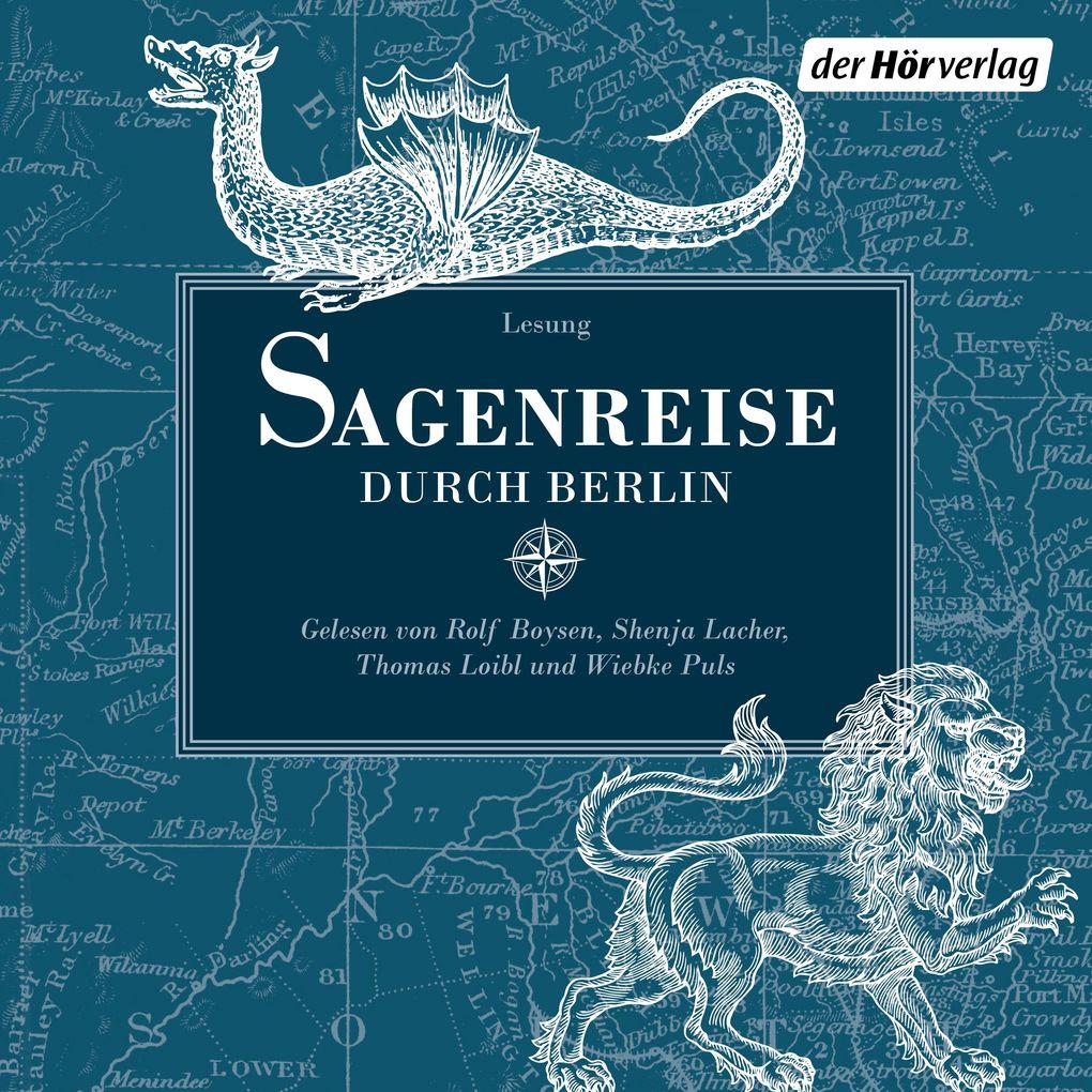 Sagenreise durch Berlin