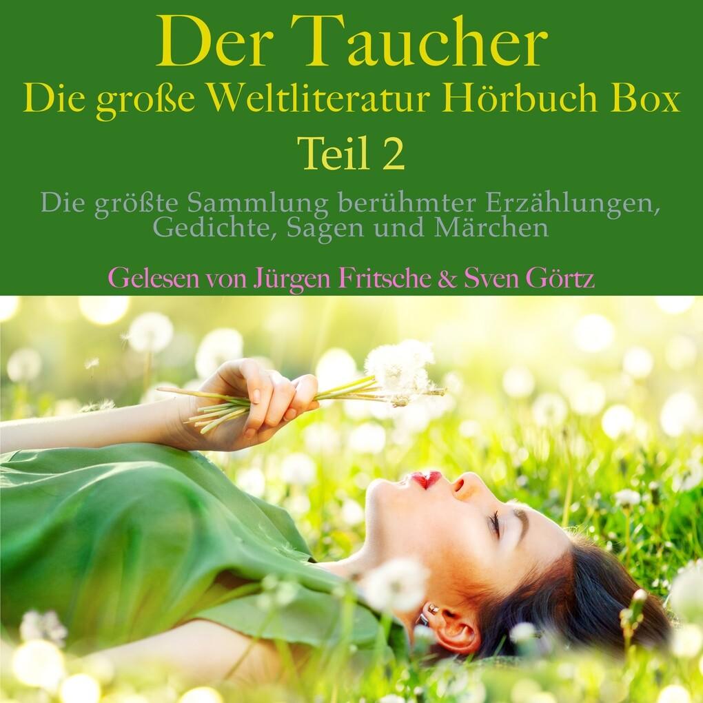 Der Taucher ' die große Weltliteratur Hörbuch Box, Teil 2