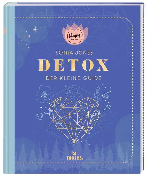 Omm for you Detox - Der kleine Guide