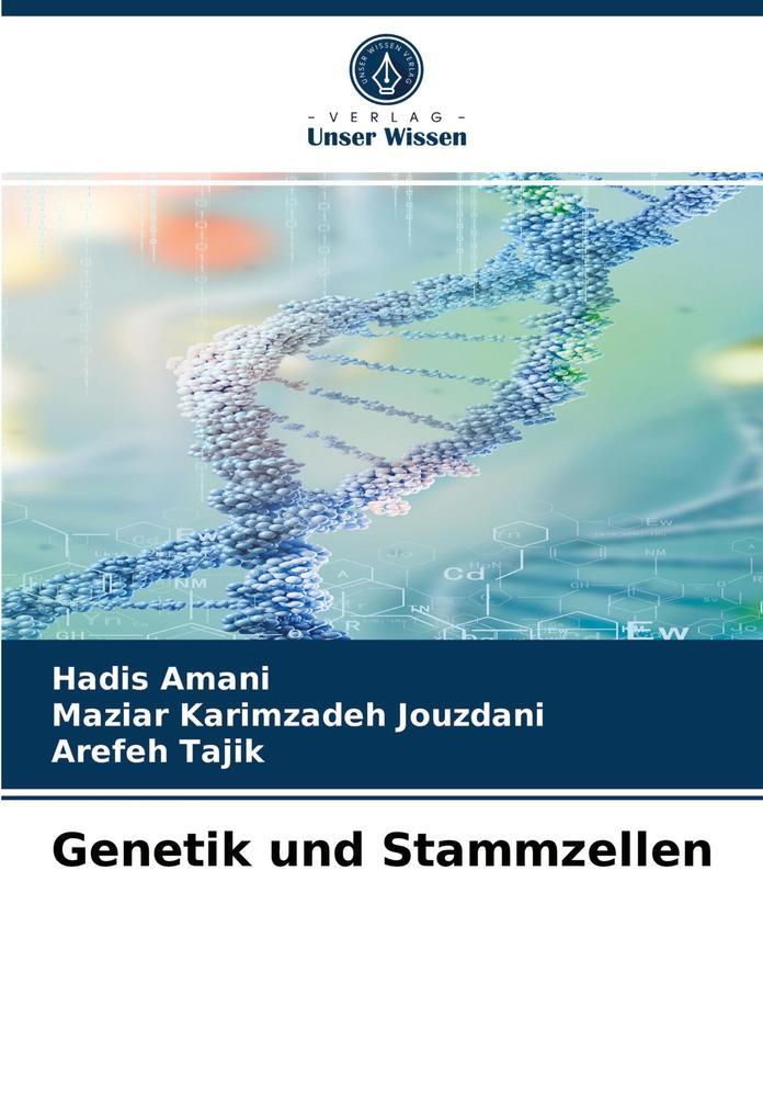 Genetik und Stammzellen