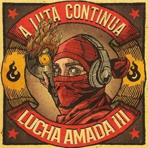 Lucha Amada III-A Luta Continua