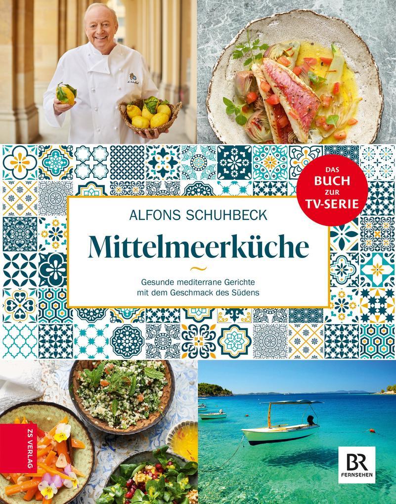 Schuhbecks Mittelmeerküche