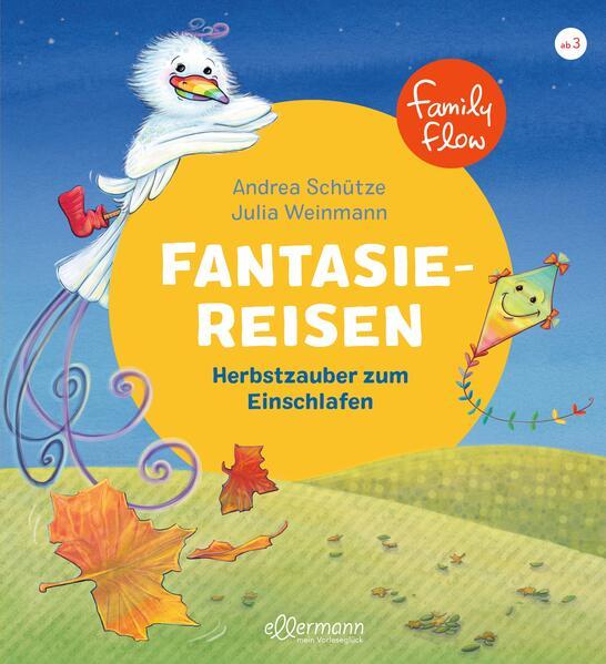 FamilyFlow. Fantasiereisen. Herbstzauber zum Einschlafen