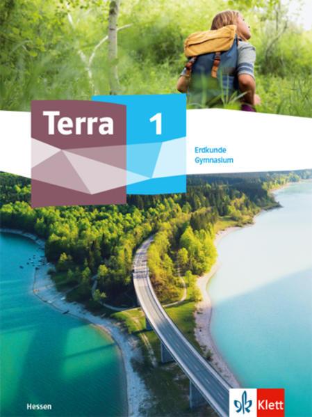 Terra Erdkunde 1. Schulbuch Klasse 5/6. Ausgabe Hessen Gymnasium