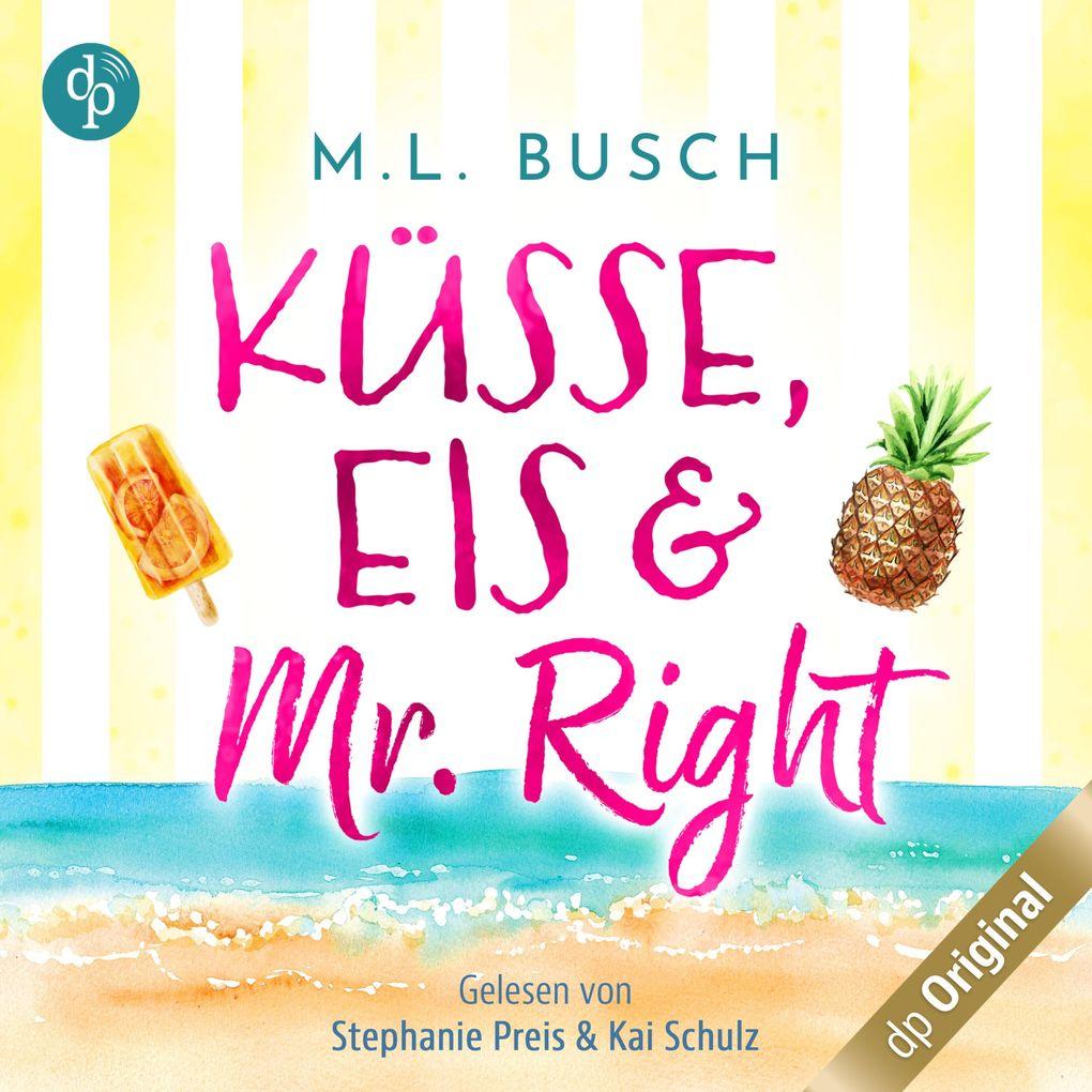 Küsse, Eis und Mr Right