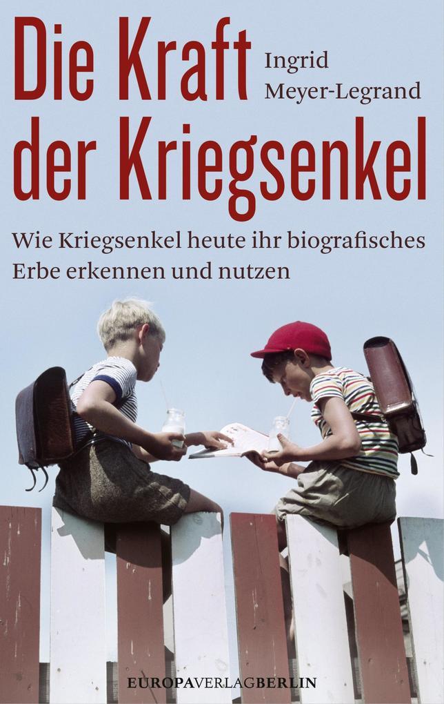 Die Kraft der Kriegsenkel