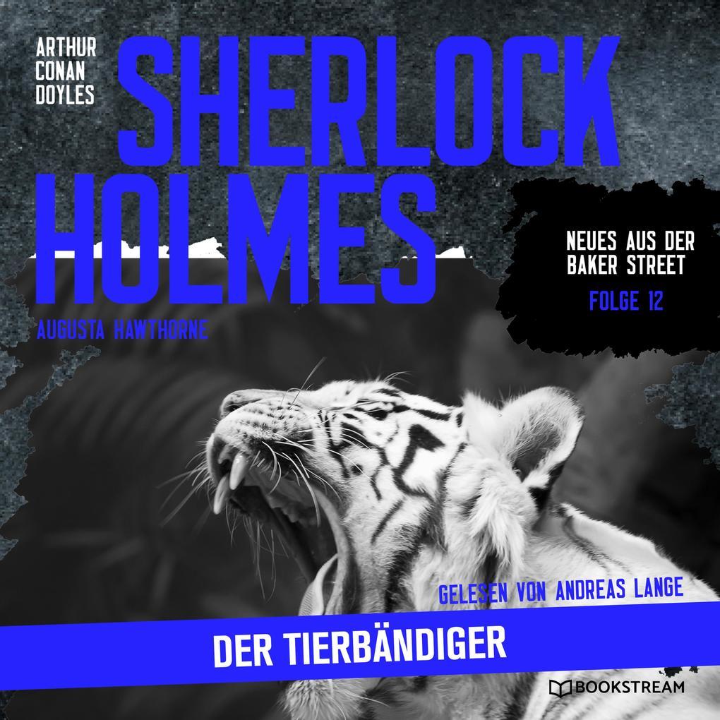 Sherlock Holmes: Der Tierbändiger