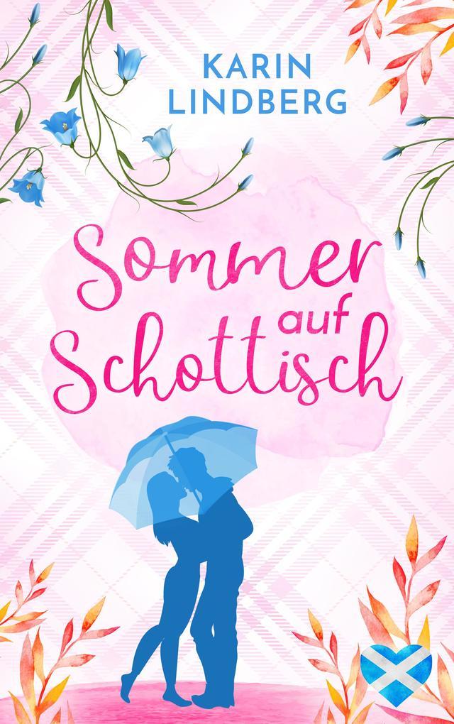 Sommer auf Schottisch