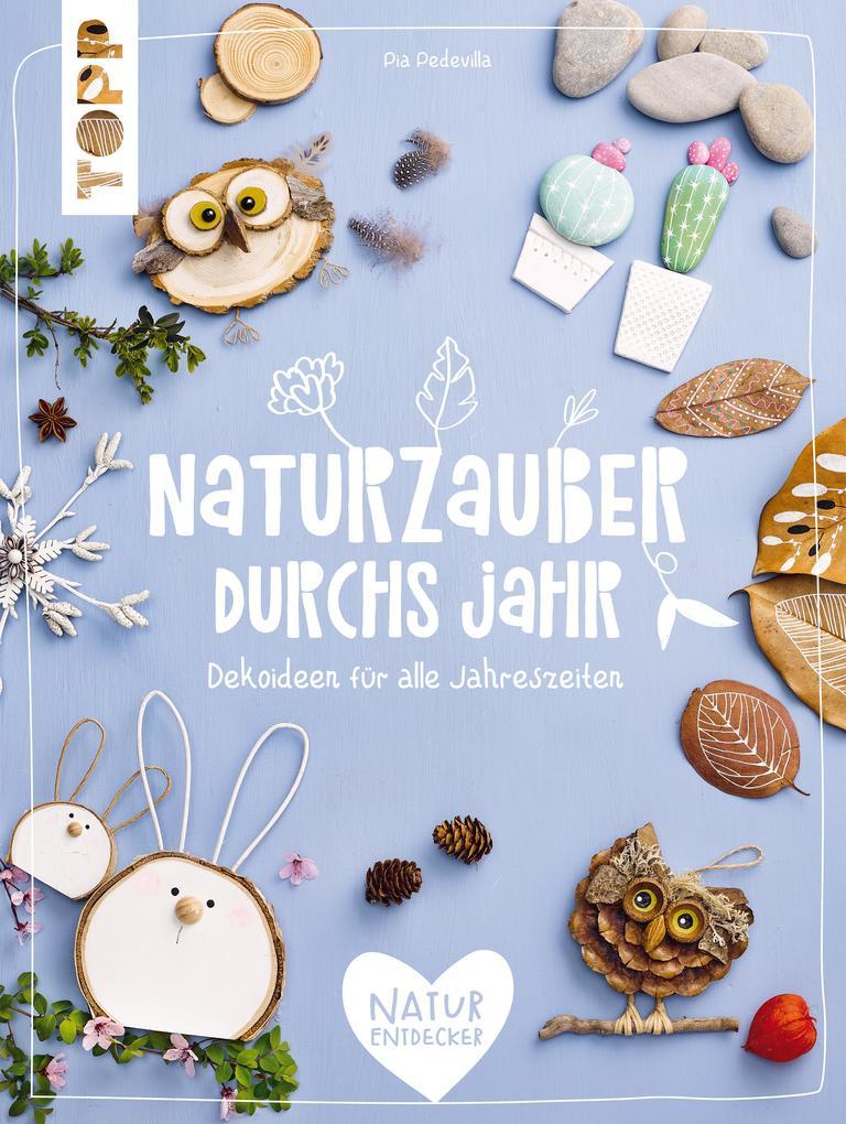 Naturzauber durchs Jahr