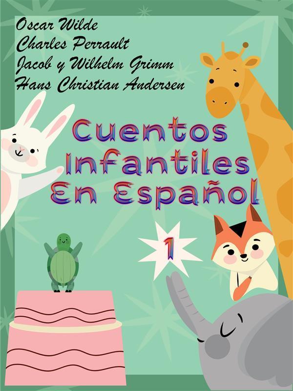 Cuentos Clásicos Para Niños En Español